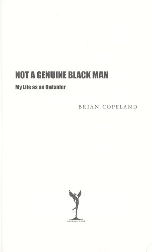 Brian Copeland: Not a genuine black man (2008, Macadam Cage)