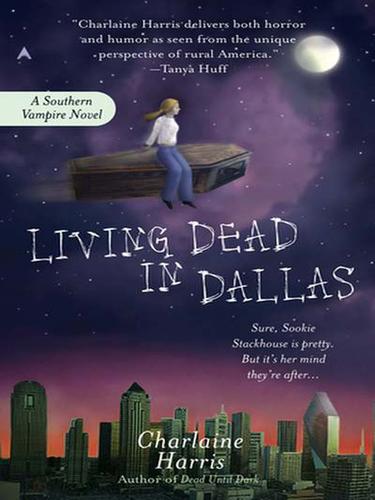 Charlaine Harris: Living Dead in Dallas (EBook, 2009, Penguin USA, Inc.)