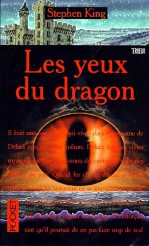 Stephen King: Les yeux du dragon (French language)
