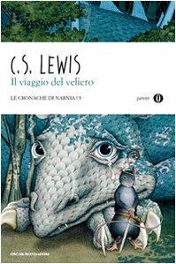 Pauline Baynes, C. S. Lewis: Il viaggio del veliero (Italian language, 2011, Oscar Mondadori)