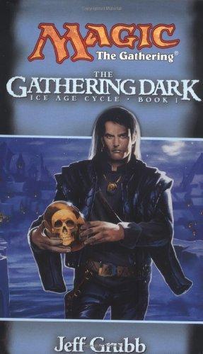 Jeff Grubb: The Gathering Dark