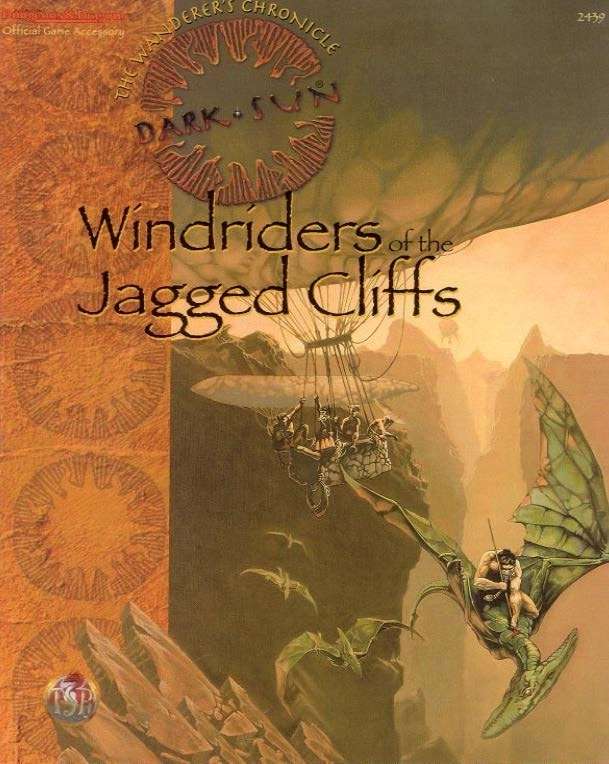 Monte Cook: Windriders of the Jagged Cliffs (Dark Sun Adventure/Accessory) (Paperback, TSR)