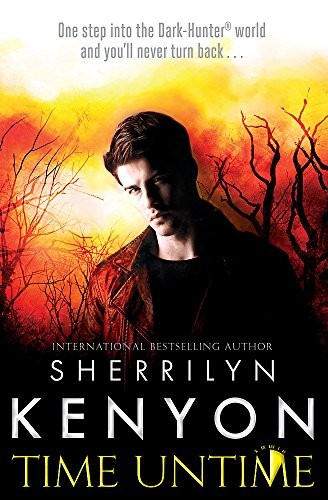 Sherrilyn Kenyon: Time Untime (Hardcover, 2012, Piatkus Books)