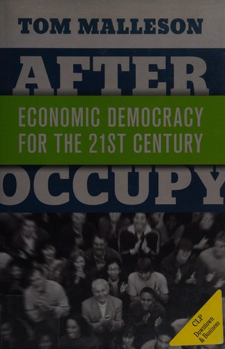 Tom Malleson: After Occupy (Hardcover, 2014, Oxford University Press, USA)