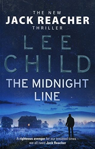 Lee Child: The Midnight Line (Paperback, 2017, Bantam Press)