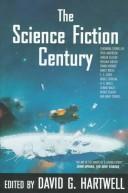 David G. Hartwell: The science fiction century (1997, Tor)