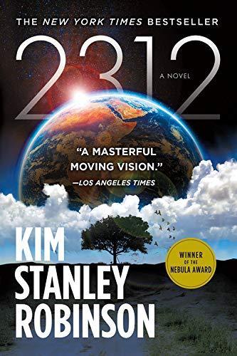 Kim Stanley Robinson: 2312 (2018)