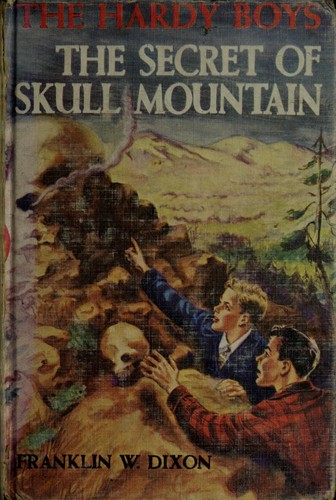 Franklin W. Dixon: The Secret of Skull Mountain (Hardcover, 1948, Grosset and Dunlap)