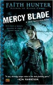 Faith Hunter: Mercy Blade (2010, ROC)