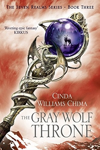Cinda Williams Chima: Gray Wolf Throne (Hardcover, 2012, Harper Voyager)