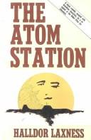Halldór Laxness: The atom station (1982, Second Chance Press)