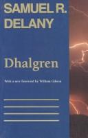 Samuel R. Delany: Dhalgren (1996, Wesleyan University Press, University Press of New England)