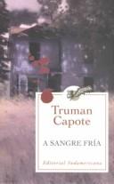Truman Capote: A sangre fría (Paperback, 1991, Sudamericana)