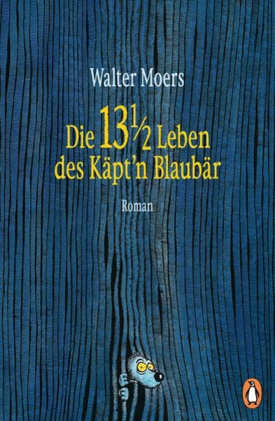 Walter Moers: Die 13½ Leben des Käpt’n Blaubär (Paperback, German language, 2004)