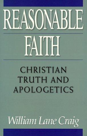 William Lane Craig: Reasonable faith (1994, Crossway Books)