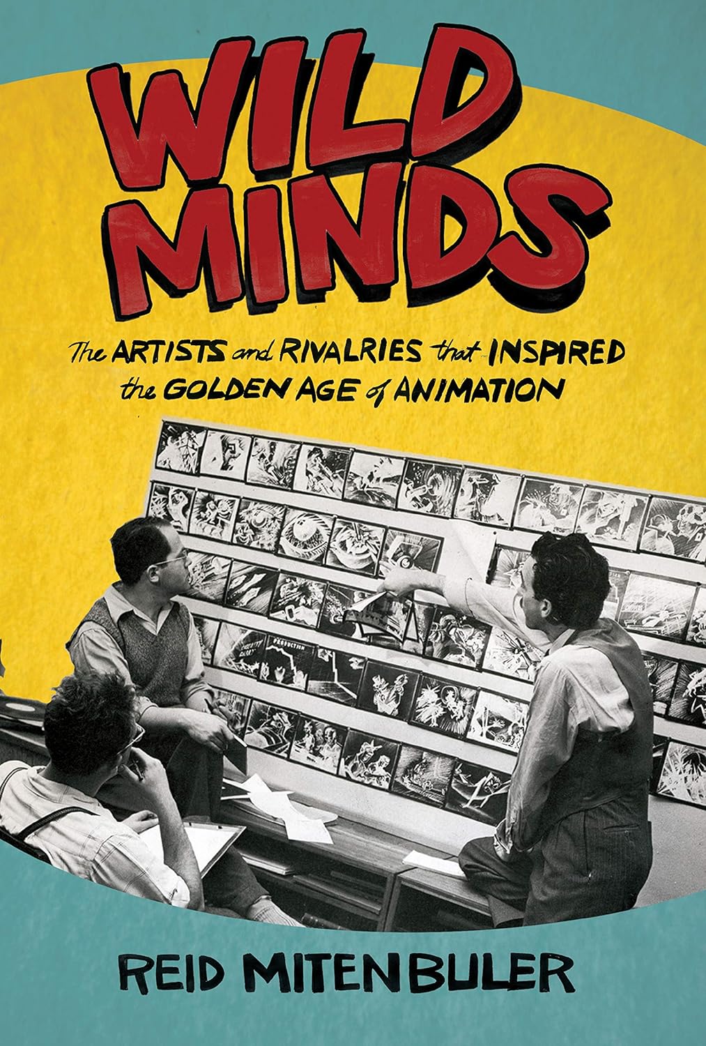 Reid Mitenbuler: Wild Minds (2020, Grove/Atlantic, Incorporated)