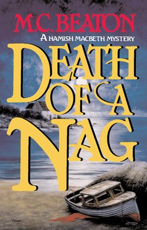 M. C. Beaton: Death of a Nag (EBook, 2001, Grand Central Publishing)