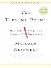 Malcolm Gladwell: The Tipping Point (2006, Little, Brown and Company)