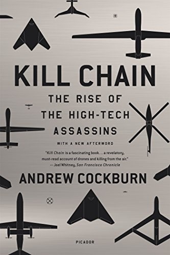 Andrew Cockburn: Kill Chain (Paperback, 2016, Picador USA, Picador)