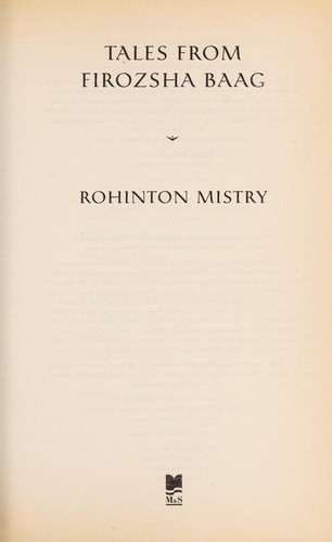 Rohinton Mistry: Tales from Firozsha Baag