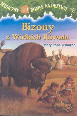Consuelo Gallego, Mary Pope Osborne, Sal Murdocca: Bizony z Wielkich Równin (Paperback, Polish language, 2005, Egmont)