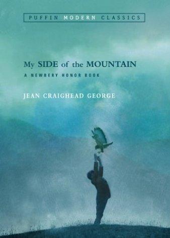 Jean Craighead George: My Side of the Mountain (Puffin Modern Classics) (2004, Puffin Books)
