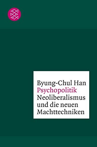 Byung-Chul Han: Psychopolitik (Paperback, Fischer Taschenbuch)