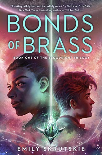 Emily Skrutskie: Bonds of Brass (Hardcover, 2020, Del Rey)