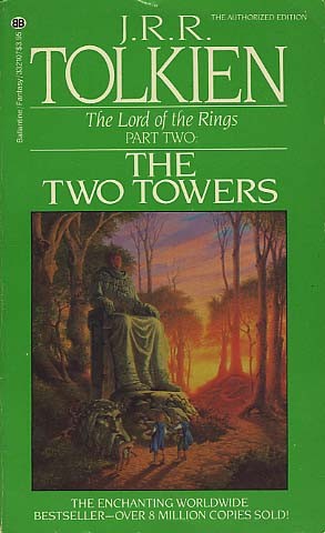 J.R.R. Tolkien: The Two Towers (Paperback, 1985, Ballantine Books)