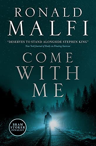 Ronald Malfi: Come With Me (Paperback, 2021, Titan Books)