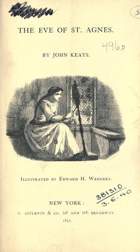 John Keats: The eve of St. Agnes. (1857, D. Appleton)