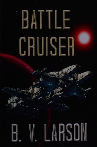 Battle cruiser (2015, [CreateSpace Independent Publishing Platform])