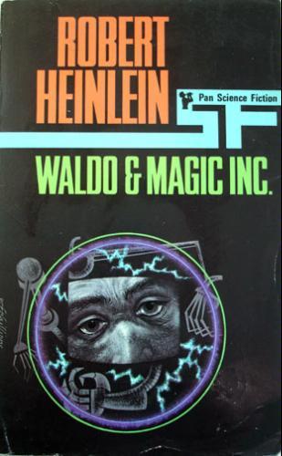 Robert A. Heinlein: Waldo and Magic, Inc. (1969, Pan Books)