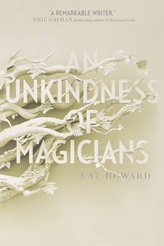 Kat Howard: An Unkindness of Magicians (Paperback, Simon & Schuster)