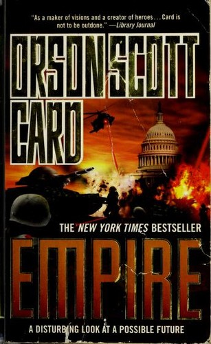 Orson Scott Card: Empire (Paperback, 2007, Tor Books)