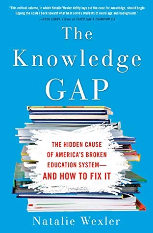 Natalie Wexler: The Knowledge GAP (2019, Avery)