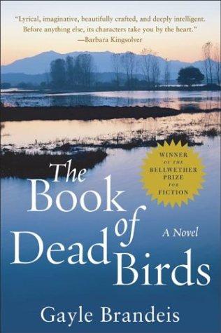 Gayle Brandeis: The Book of Dead Birds (Paperback, 2004, Harper Perennial)