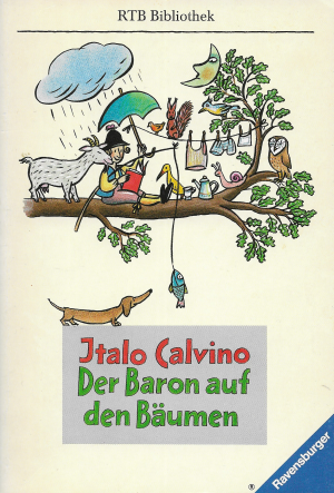 Italo Calvino: Der Baron auf den Bäumen (Paperback, deutsch language, 1993, Otto Maier Ravensburg)