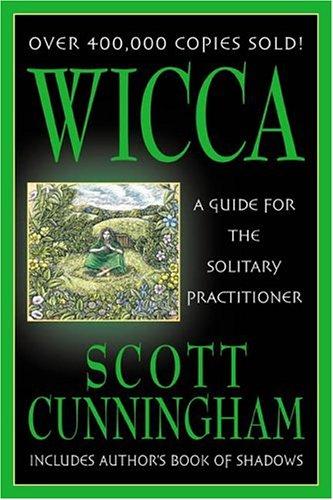 Scott Cunningham: Wicca (Paperback, 1989, Llewellyn Publications)