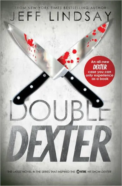 Double Dexter (EBook, 2011, Knopf Doubleday Publishing Group)