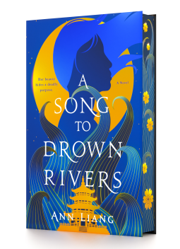 Ann Liang: A Song to Drown Rivers (2024, Pan Macmillan)
