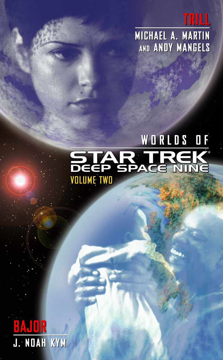 Andy Mangels, Michael A. Martin, J. Noah Kym: Star Trek : Deep Space Nine : Worlds of Deep Space Nine #2 (EBook, 2005, Simon & Schuster, Limited)