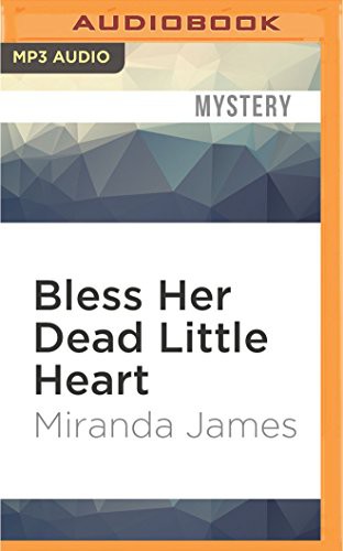 Miranda James, Jorjeana Marie: Bless Her Dead Little Heart (AudiobookFormat, 2016, Audible Studios on Brilliance, Audible Studios on Brilliance Audio)
