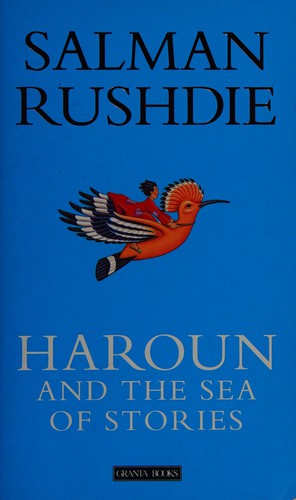 Salman Rushdie: Haroun and the sea of stories (1991, Penguin)
