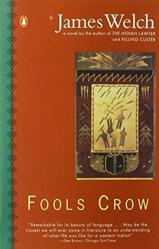James Welch: Fools Crow (1987)