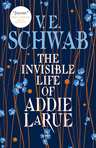V.E. Schwab: The Invisible Life of Addie LaRue (Hardcover, Titan Books Ltd)