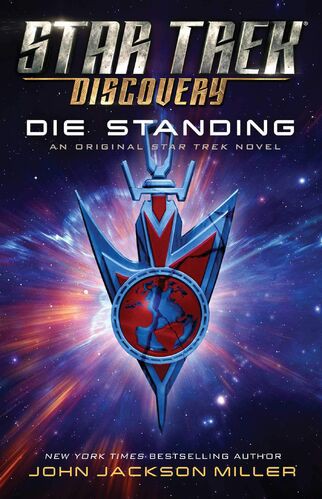 John Jackson Miller: Die Standing (Paperback, 2020, Pocket Books/Star Trek)