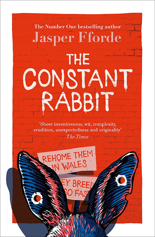 Jasper Fforde: The Constant Rabbit (2021, Hodder & Stoughton)