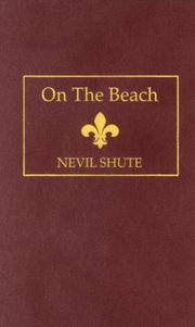 Nevil Shute: On the Beach (1986, Amereon House)