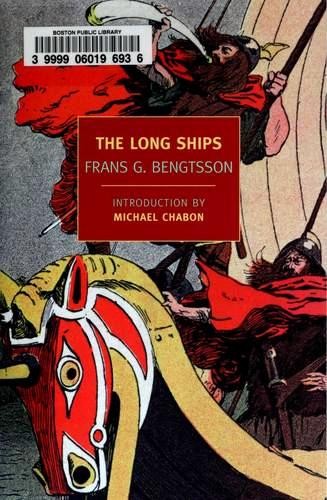 Frans Gunnar Bengtsson: The Long Ships (Paperback, 2010, New York Review Books)